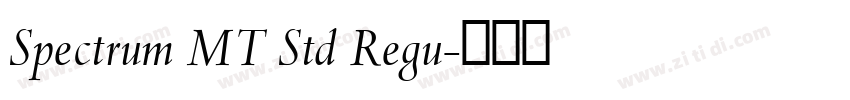 Spectrum MT Std Regu字体转换